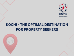 Kochi - The optimal destination for property seekers