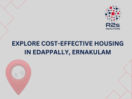 Cost Effective Apartments in Edappally, Ernakulam
