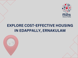 Cost Effective Apartments in Edappally, Ernakulam