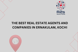The Best Real Estate Agents and Companies in Ernakulam, Kochi