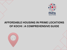 Affordable Housing in Prime Locations of Kochi